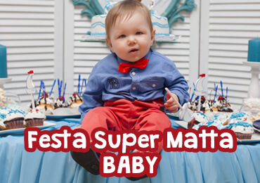 Festa Super Matta Baby